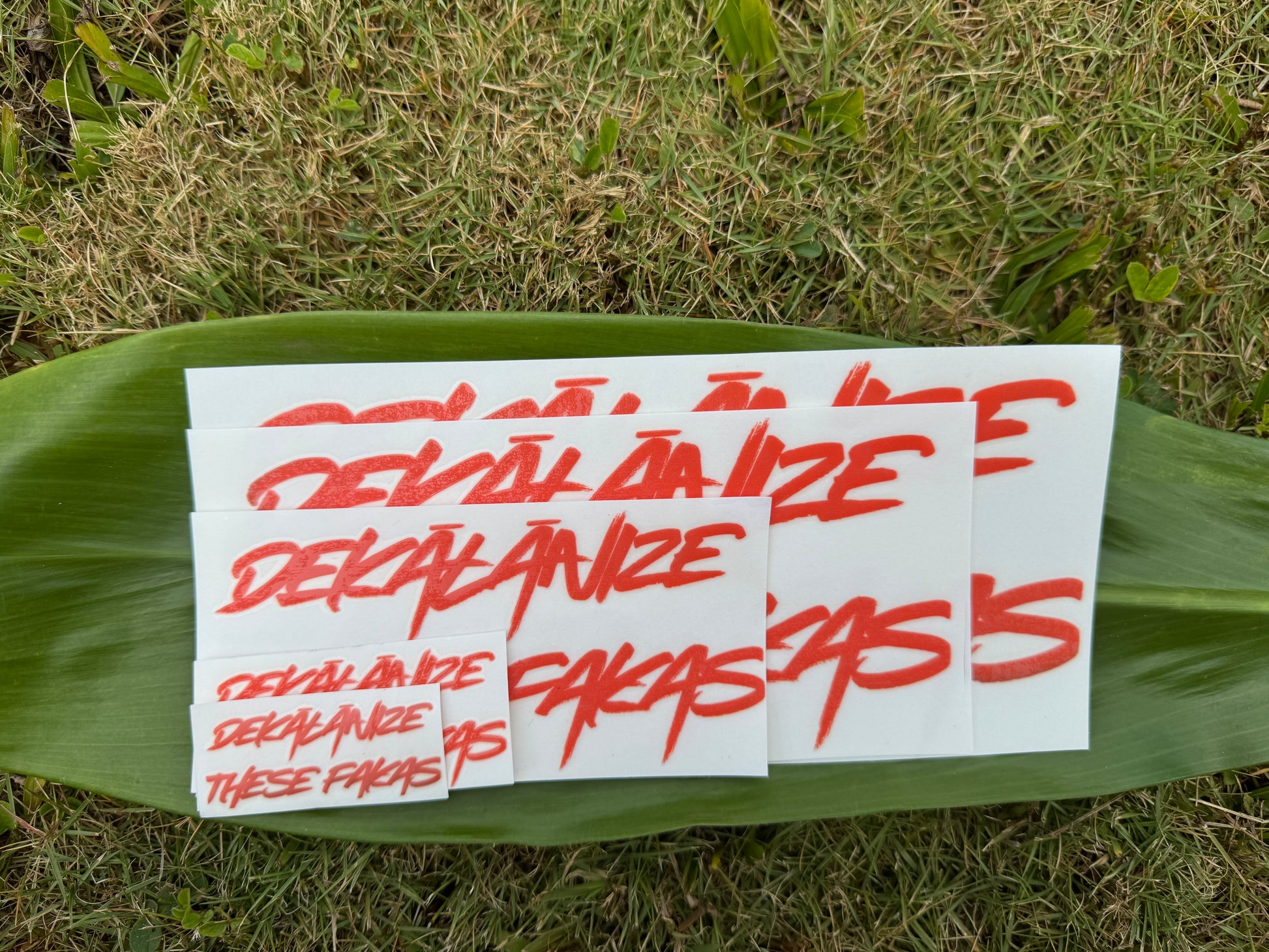 Dekālānize These Fakas: Water bottles, Laptops, Bumper Stickers. Various Sizes